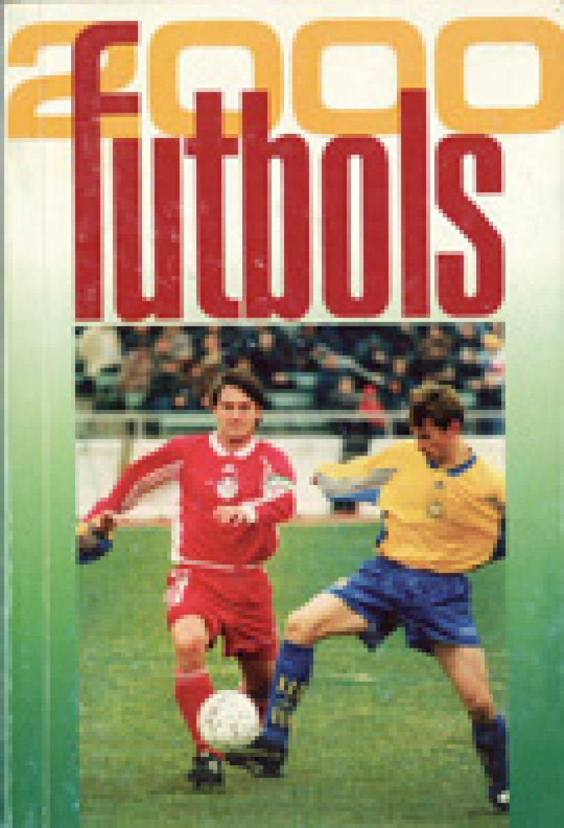 «Футбол 2000», Фото